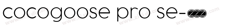 cocogoose pro se字体转换